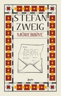 Mürebbiye Stefan Zweig Zeplin Kitap