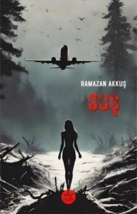 Suş Ramazan Akkuş Elpis Yayınları