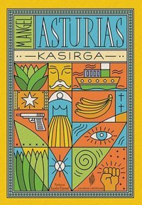 Kasırga Miguel Angel Asturias Yordam Edebiyat