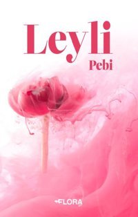 Leyli Pebi Flora