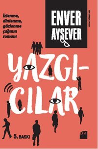 Yazgıcılar Enver Aysever Doğan Kitap