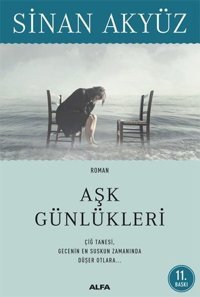 Aşk Günlükleri Sinan Akyüz Alfa Yayıncılık