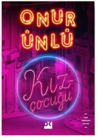 Kız Çocuğu Onur Ünlü Doğan Kitap