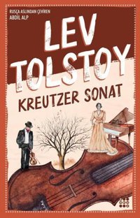 Kreutzer Sonat Lev Nikolayeviç Tolstoy Dokuz Yayınları