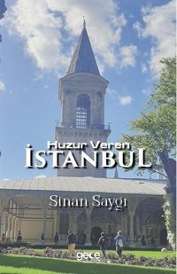Huzur Veren İstanbul Sinan Saygı Gece Kitaplığı