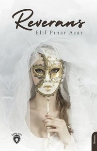 Reverans Elif Pınar Acar Dorlion Yayınevi