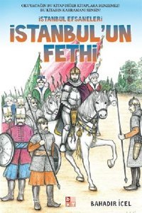 İstanbul'un Fethi Bahadır İçel Babıali Kültür