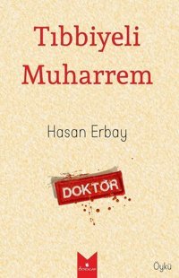 Tıbbi Muharrem Hasan Erbay Serencam Yayınevi