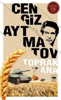 Toprak Ana Cengiz Aytmatov Ötüken Neşriyat
