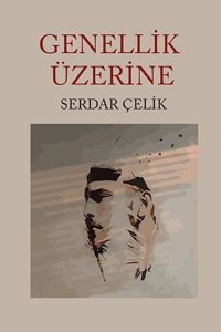 Genellik Üzerine Serdar Çelik Ritim Sanat Yayınları