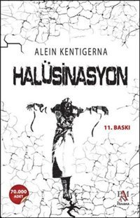 Halüsinasyon Alein Kentigerna Panama Yayıncılık
