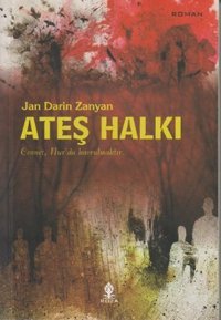 Ateş Halkı Jan Darin Zanyan Roza Yayınevi