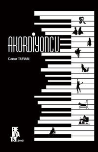 Akordiyoncu Caner Turan Edebiyatist