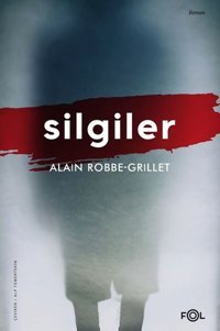 Silgiler Alain Robbe Grillet Fol Kitap
