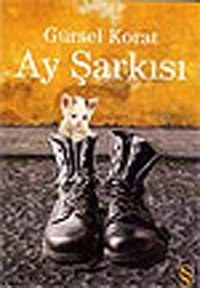 Ay Şarkısı Gürsel Korat Everest Yayınları