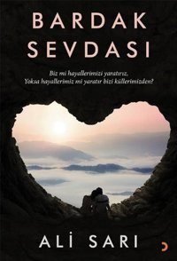 Bardak Sevdası Ali Sarı Cinius