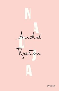 Nadja Andre Breton Jaguar Kitap