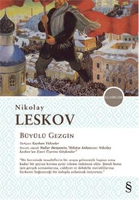 Büyülü Gezgin Nikolay Semyonoviç Leskov Everest Yayınları