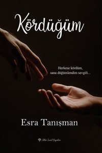 Kördüğüm Esra Tanışman Ritim Sanat Yayınları