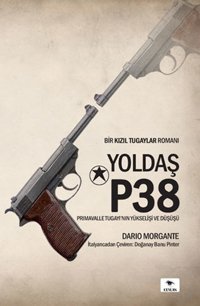 Yoldaş P38 Dario Morgente Ceylan Yayıncılık