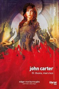 John Carter 4: Thuvia Mars Kızı Edgar Rice Burroughs Fihrist