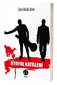 Otoyol Katilleri Zehra Acicbe Torun Herdem Kitap