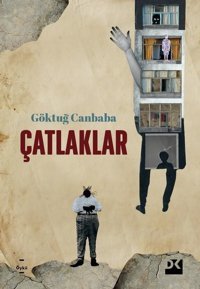 Çatlaklar Göktuğ Canbaba Doğan Kitap