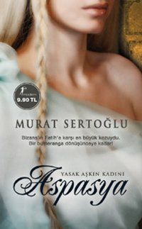 Aspasya Murat Sertoğlu Artemis Yayınları