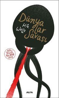Dünyalar Savaşı H.G. Wells Alfa Yayıncılık