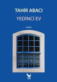 Yedinci Ev Tahir Abacı İkaros Yayınları