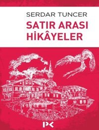 Satır Arası Hikayeler Serdar Tuncer Profil Kitap