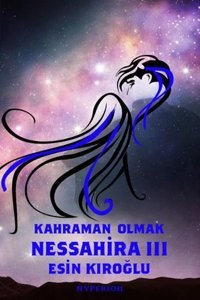 Nessahira 3 Esin Kıroğlu Hyperion Kitap