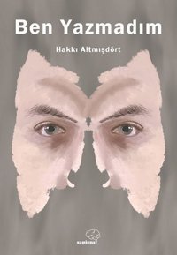 Ben Yazmadım Hakkı Altmışdört Sapiens