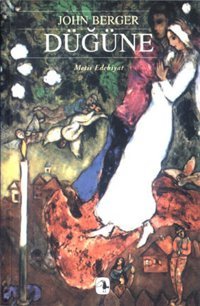 Düğüne John Berger Metis Yayınları