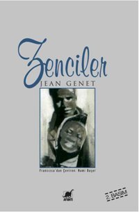 Zenciler Jean Genet Ayrıntı Yayınları