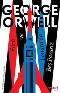 Paris ve Londra'da Beş Parasız George Orwell Can Yayınları