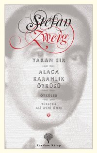 Yakan Sır - Alacakaranlık Öyküsü Stefan Zweig Yordam Kitap