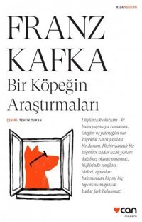 Bir Köpeğin Araştırmaları-Kısa Modern Franz Kafka Can Yayınları