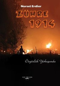 Zühre 1914 Nursel Erdier Sokak Kitapları Yayınları