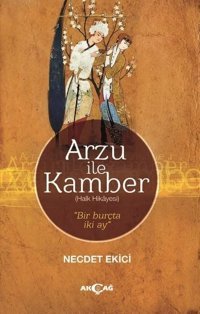 Arzu ile Kamber Necdet Ekici Akçağ Yayınları