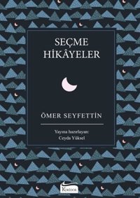 Seçme Hikayeler - Bez Ciltli Ömer Seyfettin Koridor Yayıncılık