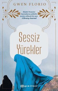 Sessiz Yürekler Gwen Florio Epsilon Yayınevi