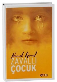 Zavallı Çocuk Namık Kemal Fark Yayınları