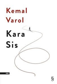 Kara Sis Kemal Varol Everest Yayınları