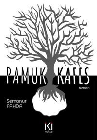 Pamuk Kafes Semanur Fayda Altuğ İki Nokta Kitabevi