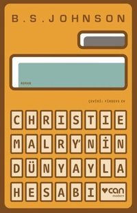 Christie Malry'nin Dünyayla Hesabı B. S. Johnson Can Yayınları