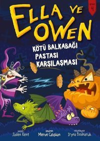 Ella ve Owen 4 - Kötü Balkabağı Pastası Karşılaşması Jaden Kent Babil Kitap