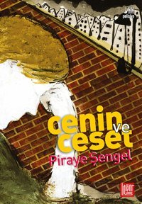 Cenin ve Ceset Piraye Şengel Labirent