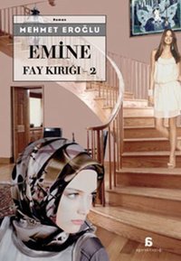 Emine - Fay Kırığı 2 Mehmet Eroğlu Agora Kitaplığı