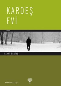 Kardeş Evi Fahri Erdinç Yordam Kitap
